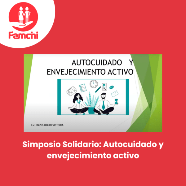 Simposio Solidario: Autocuidado y envejecimiento activo